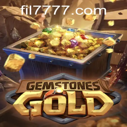 Exploring the Exciting World of GemstonesGold: An In-Depth Look at the Game and Its Connection with FIL 777