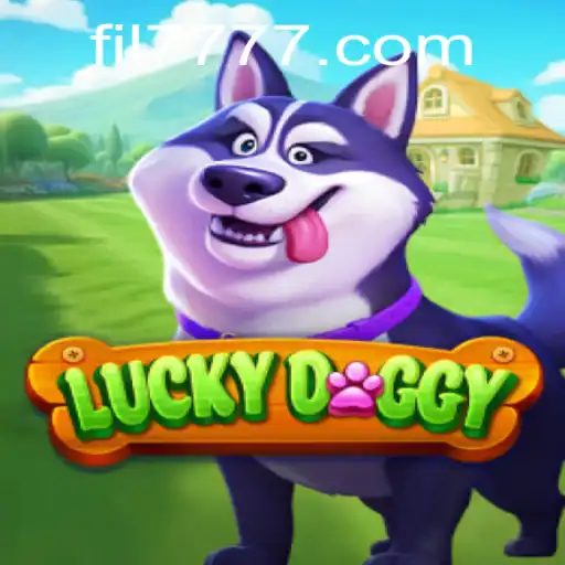 Exploring LuckyDoggy: A Deep Dive into the Exciting World of FIL 777