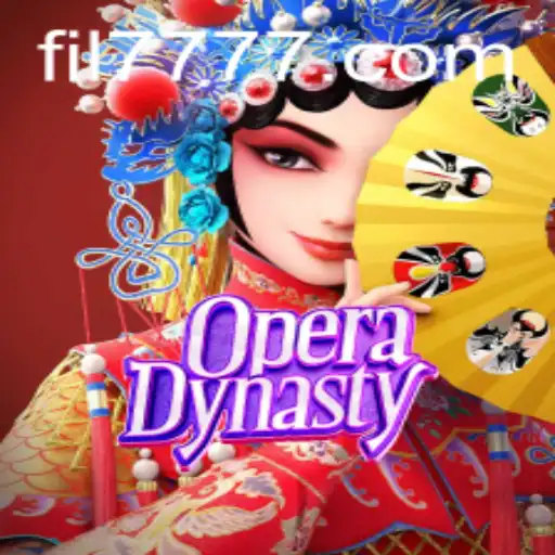 Exploring the Enchanting World of OperaDynasty and FIL 777